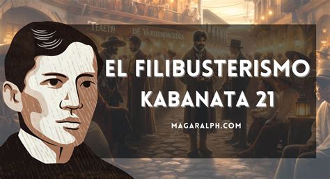 talasalitaan el filibusterismo kabanata 21|Kabanata 21 El Filibusterismo – “Mga Anyo Ng Taga .
